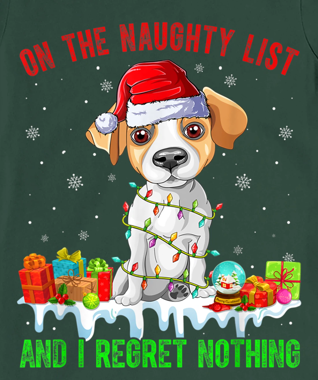 On The Naughty List Jack Russell Terrier Dog Christmas T-Shirt, Kid T-Shirt and Women T-Shirt