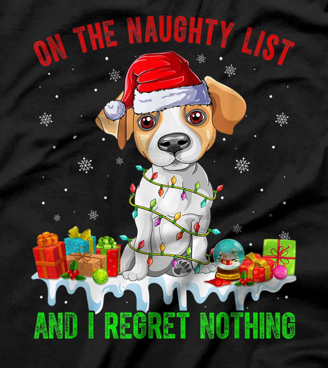 On The Naughty List Jack Russell Terrier Dog Christmas T-Shirt, Kid T-Shirt and Women T-Shirt