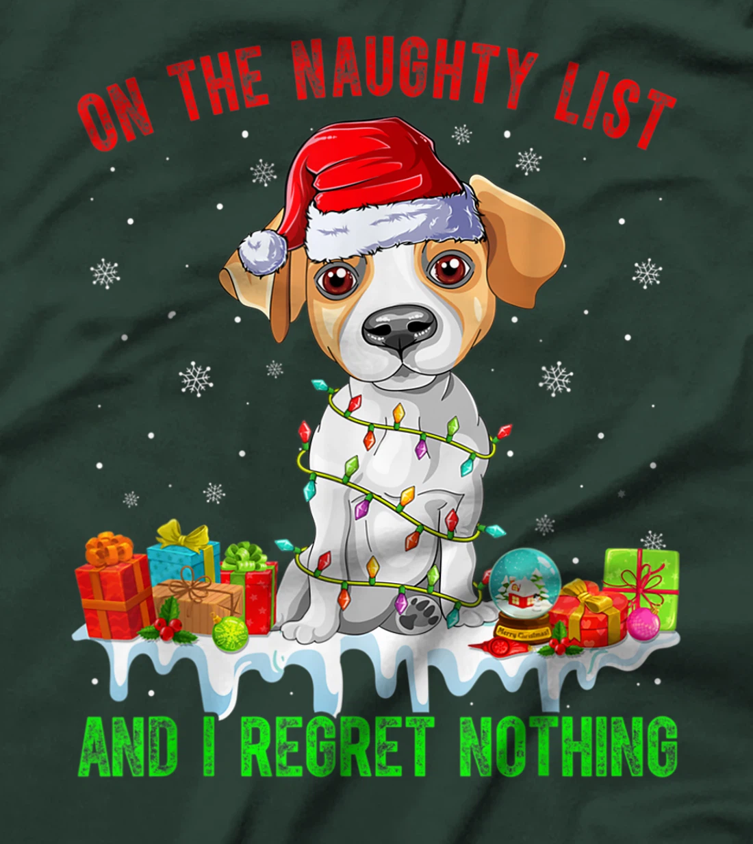 On The Naughty List Jack Russell Terrier Dog Christmas T-Shirt, Kid T-Shirt and Women T-Shirt