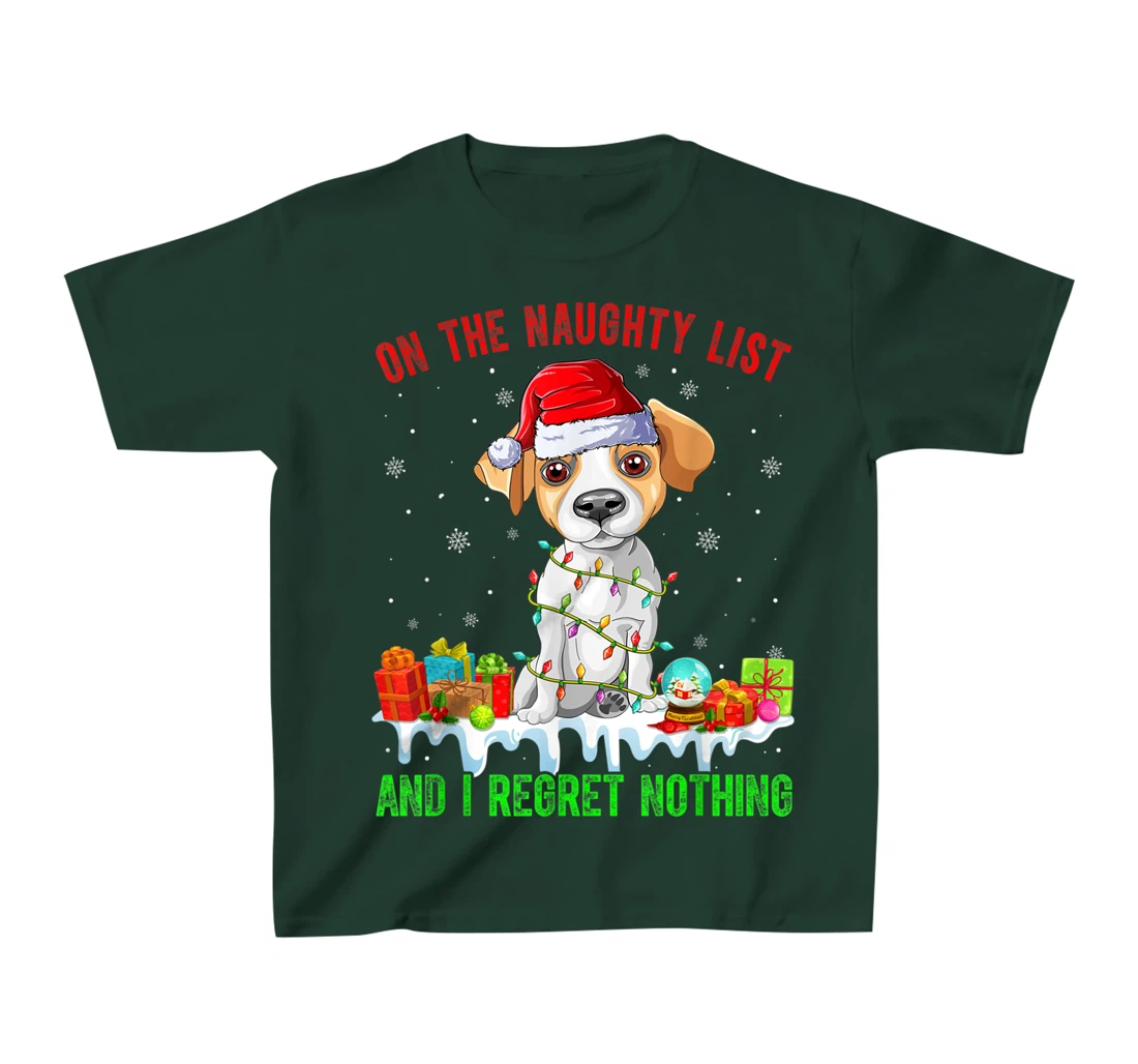 On The Naughty List Jack Russell Terrier Dog Christmas T-Shirt, Kid T-Shirt and Women T-Shirt