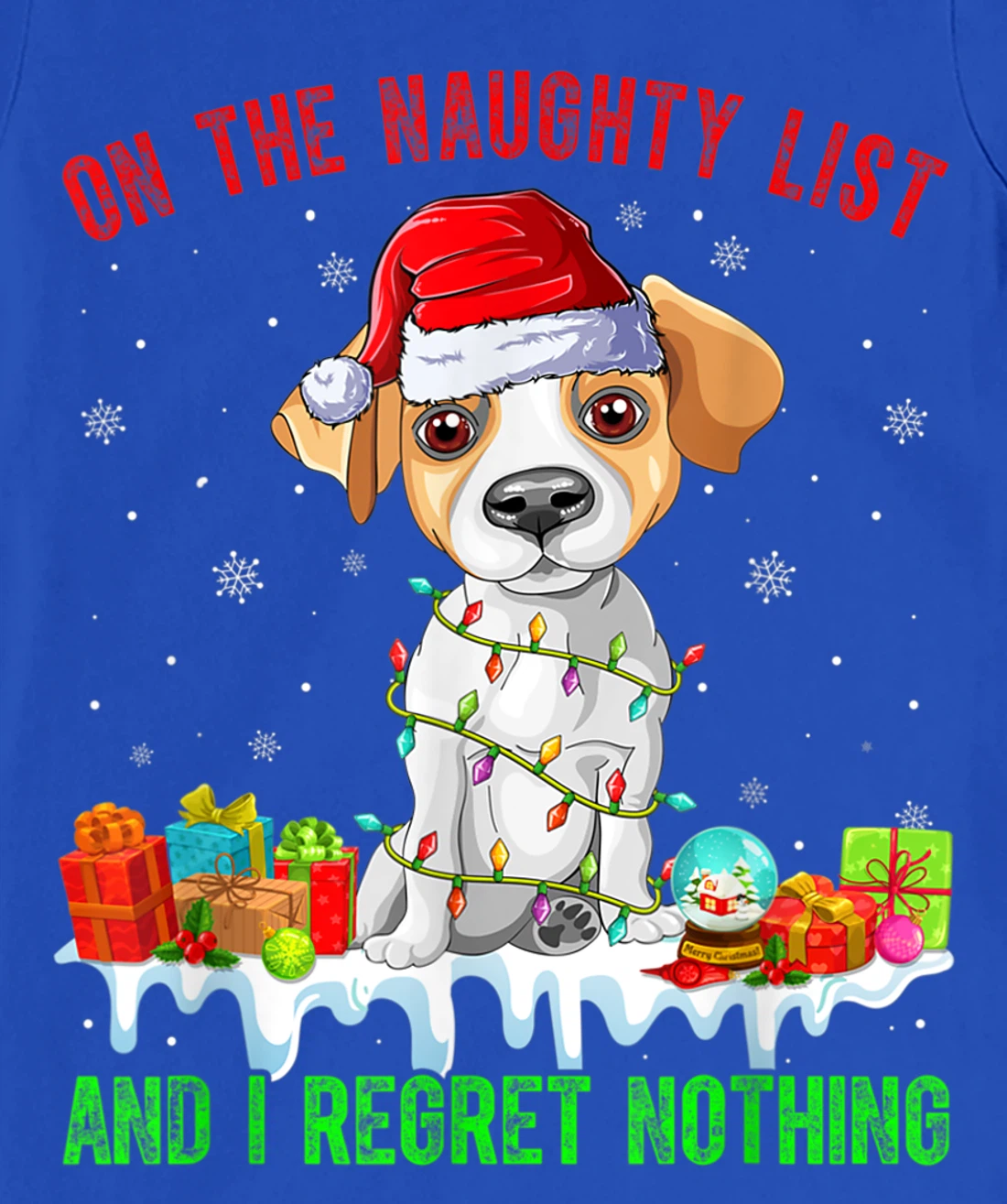 On The Naughty List Jack Russell Terrier Dog Christmas T-Shirt, Kid T-Shirt and Women T-Shirt