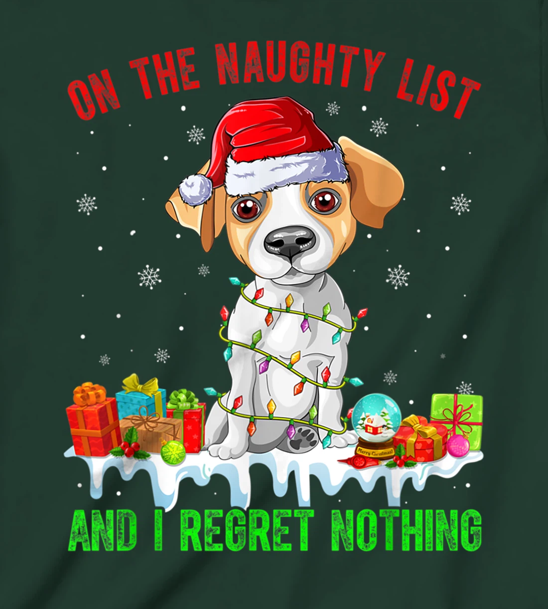 On The Naughty List Jack Russell Terrier Dog Christmas T-Shirt, Kid T-Shirt and Women T-Shirt