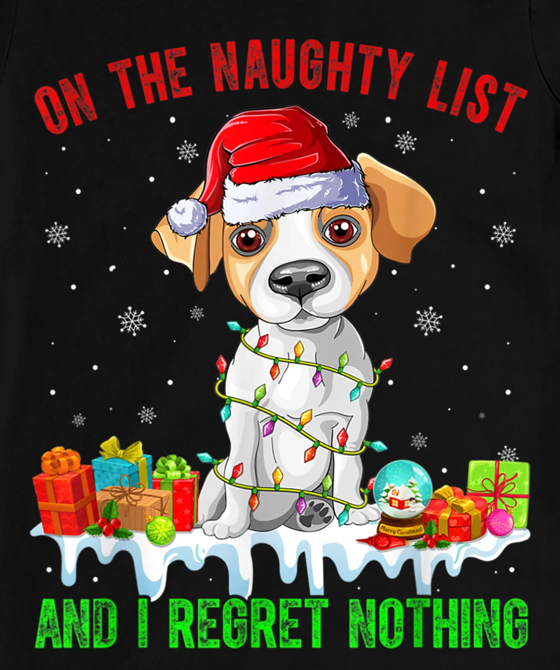 On The Naughty List Jack Russell Terrier Dog Christmas T-Shirt, Kid T-Shirt and Women T-Shirt