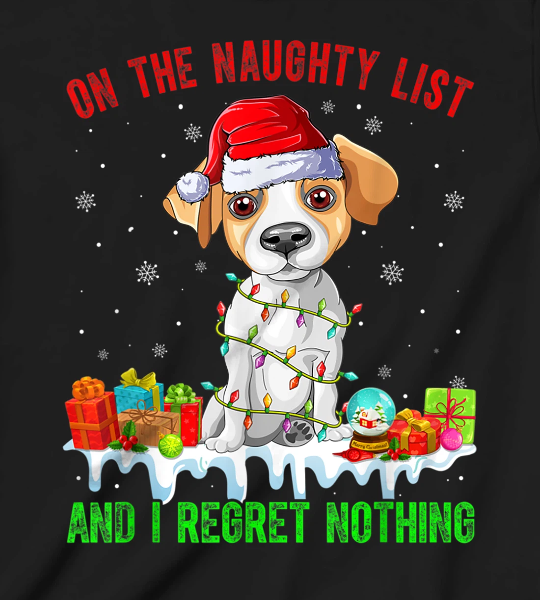 On The Naughty List Jack Russell Terrier Dog Christmas T-Shirt, Kid T-Shirt and Women T-Shirt