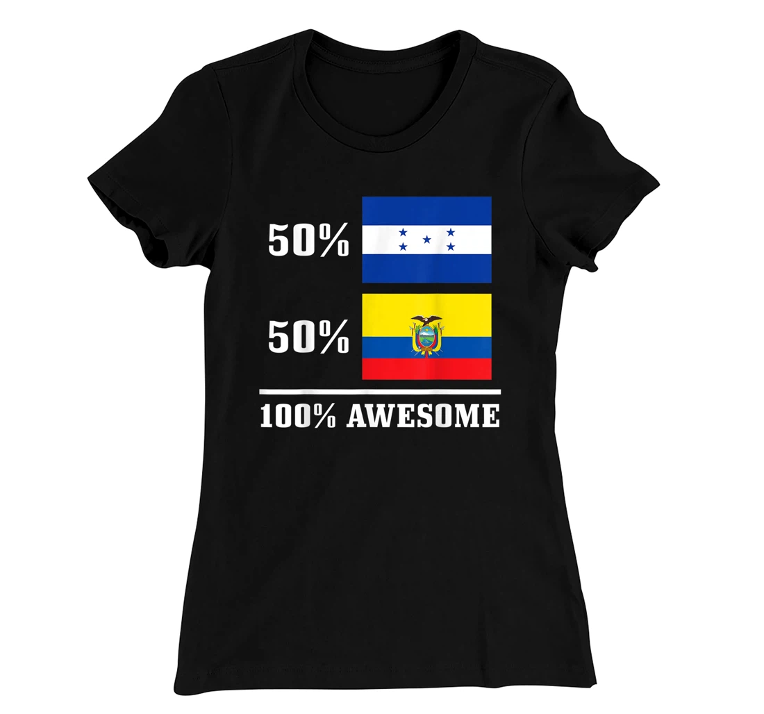 Honduras Ecuador Ecuadorian Honduran Flag Pride Heritage T-Shirt, Kid T-Shirt and Women T-Shirt