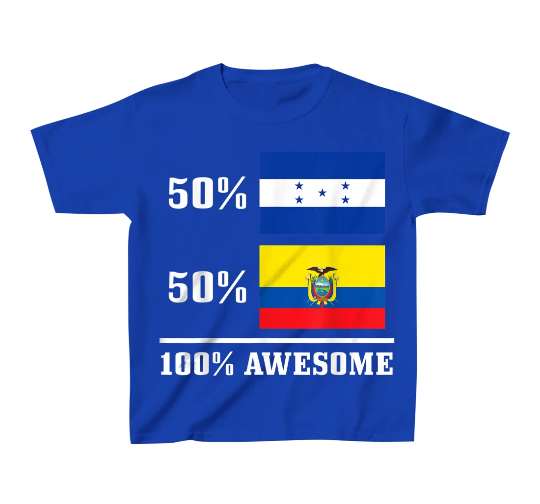 Honduras Ecuador Ecuadorian Honduran Flag Pride Heritage T-Shirt, Kid T-Shirt and Women T-Shirt