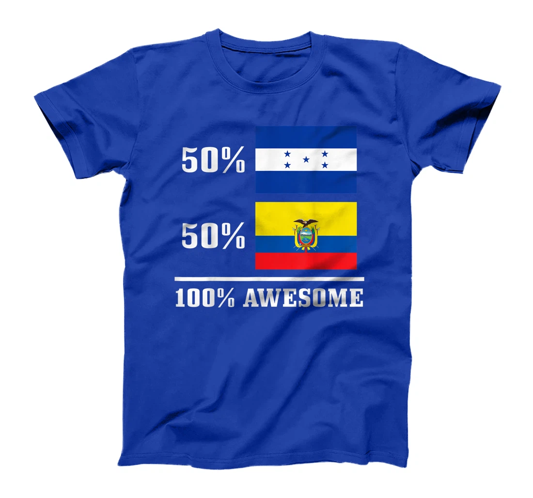 Honduras Ecuador Ecuadorian Honduran Flag Pride Heritage T-Shirt, Kid T-Shirt and Women T-Shirt