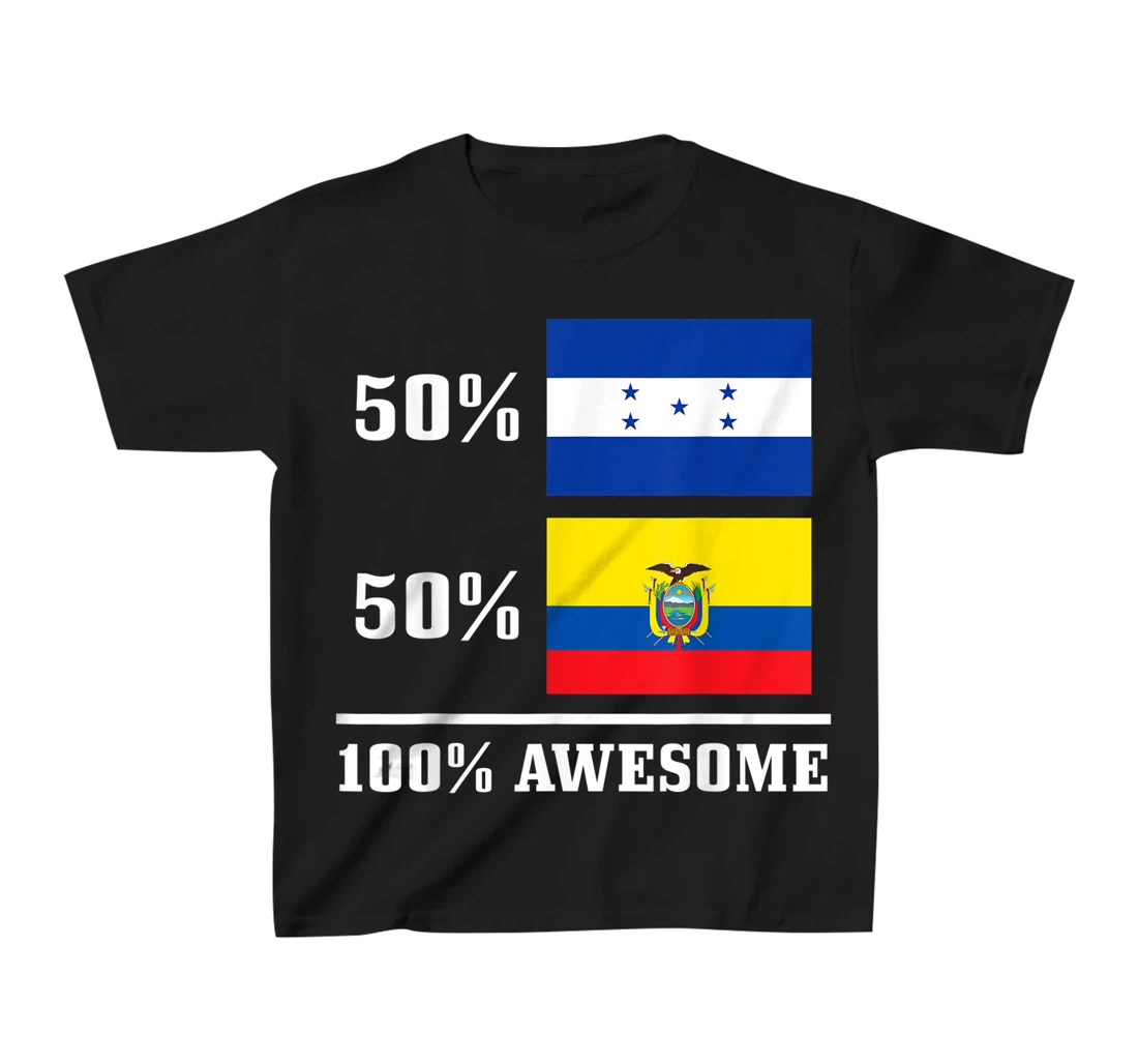 Honduras Ecuador Ecuadorian Honduran Flag Pride Heritage T-Shirt, Kid T-Shirt and Women T-Shirt
