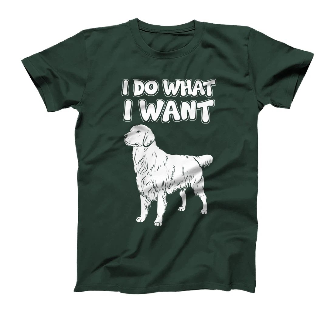 Sarcastic Dog - Irony I Do What I Want T-Shirt