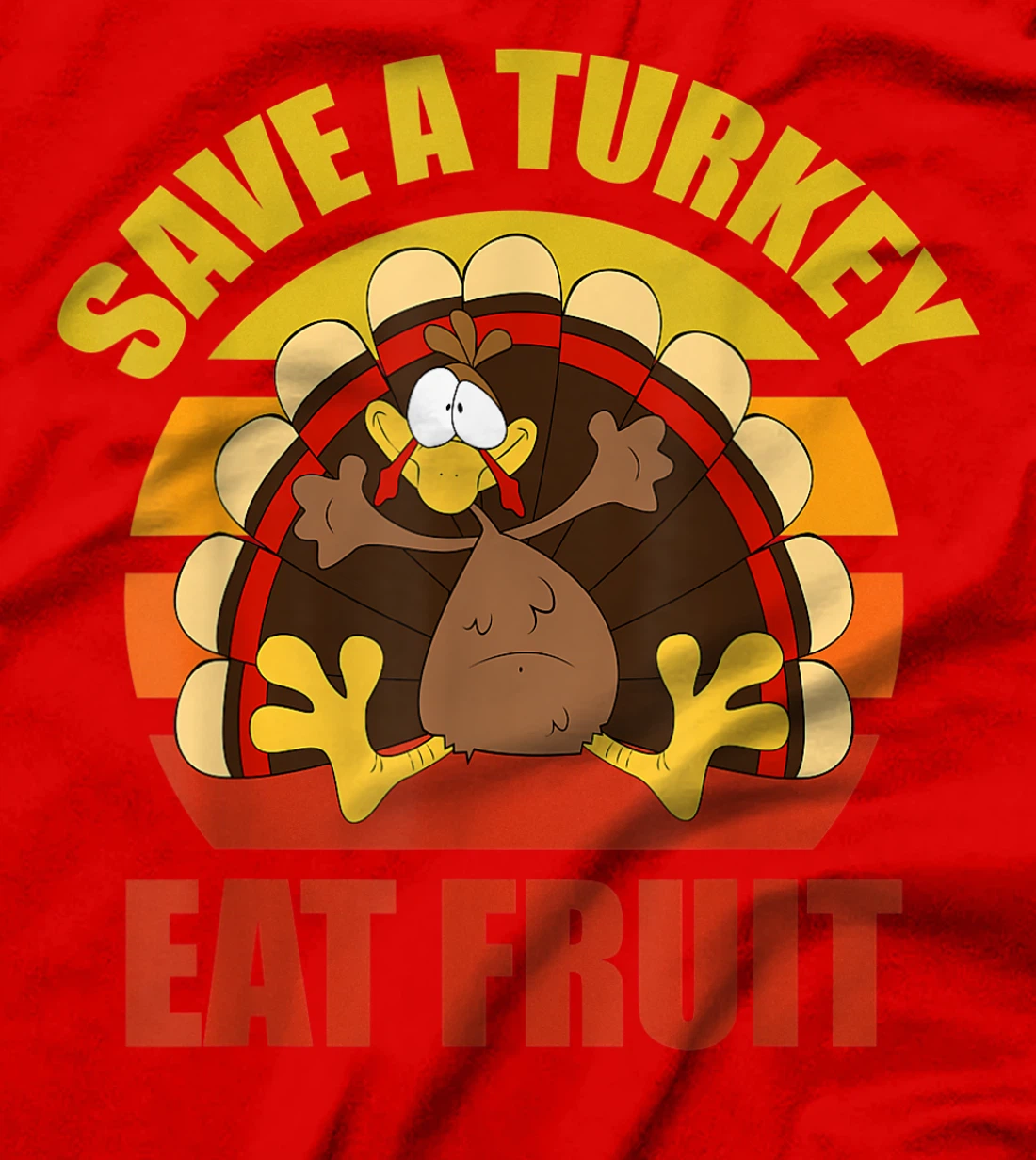 Save a Turkey Eat Fruit Thanksgiving Design T-Shirt, Kid T-Shirt and Women T-Shirt