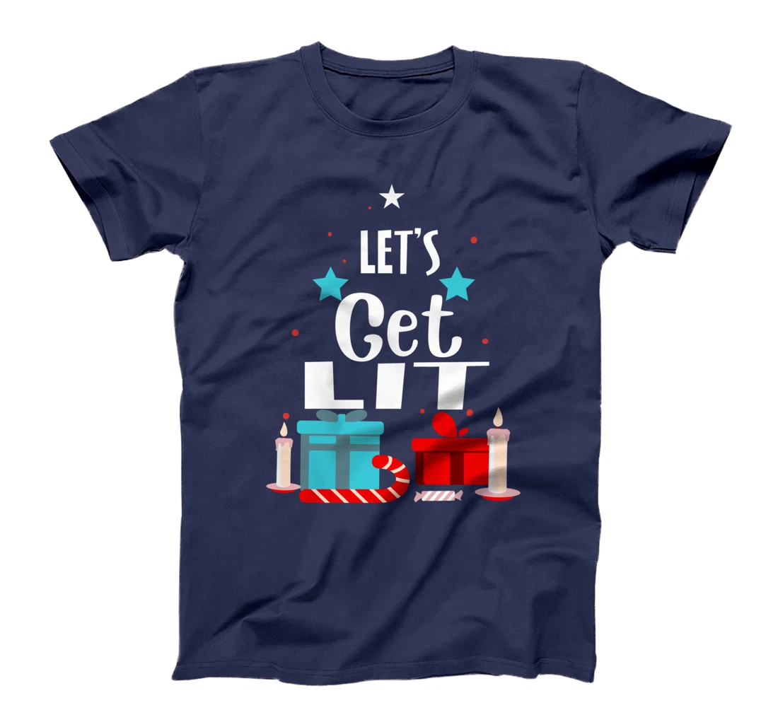 Let's Get Lit Funny Christmas Drinking Xmas Men Women T-Shirt