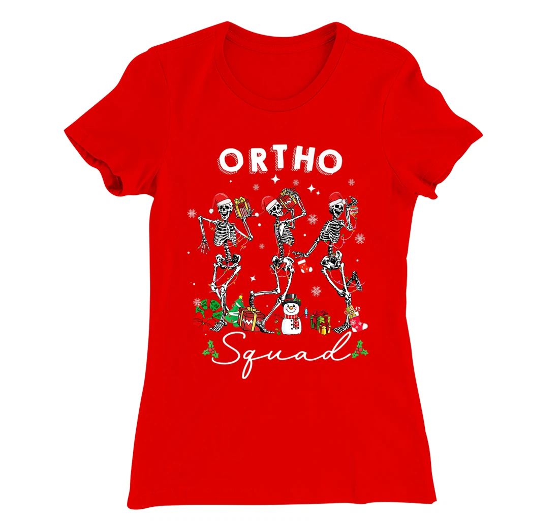Ortho Squad Christmas Skeletons Orthopedics Nurse Rn Crew T-Shirt, Kid T-Shirt and Women T-Shirt
