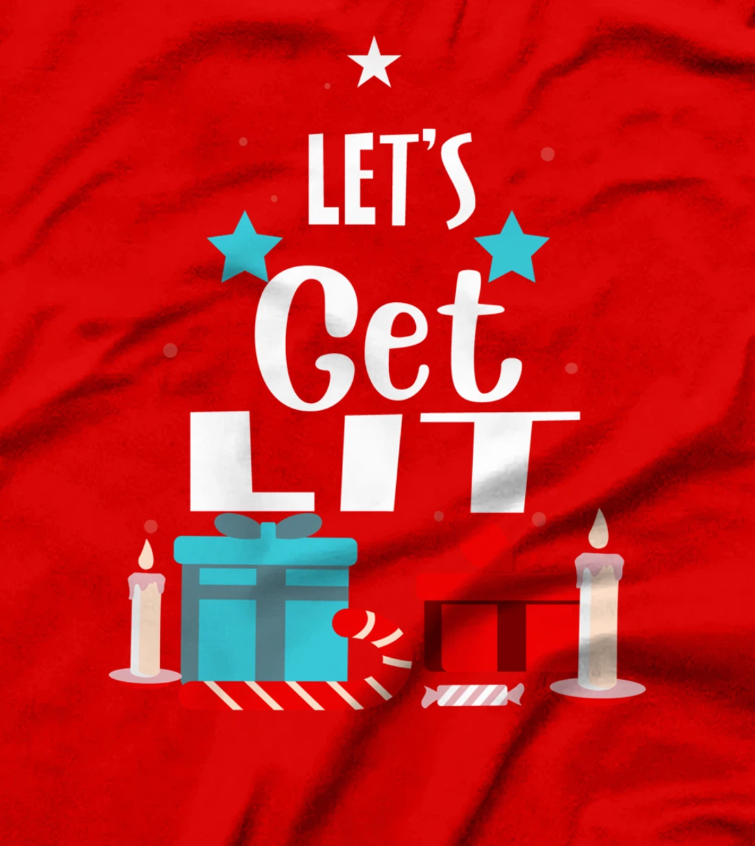 Let's Get Lit Funny Christmas Drinking Xmas Men Women T-Shirt