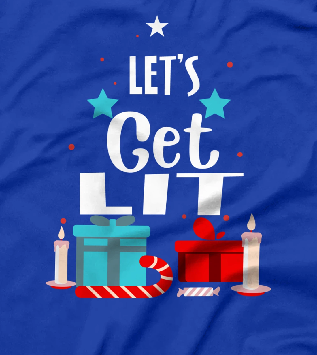 Let's Get Lit Funny Christmas Drinking Xmas Men Women T-Shirt
