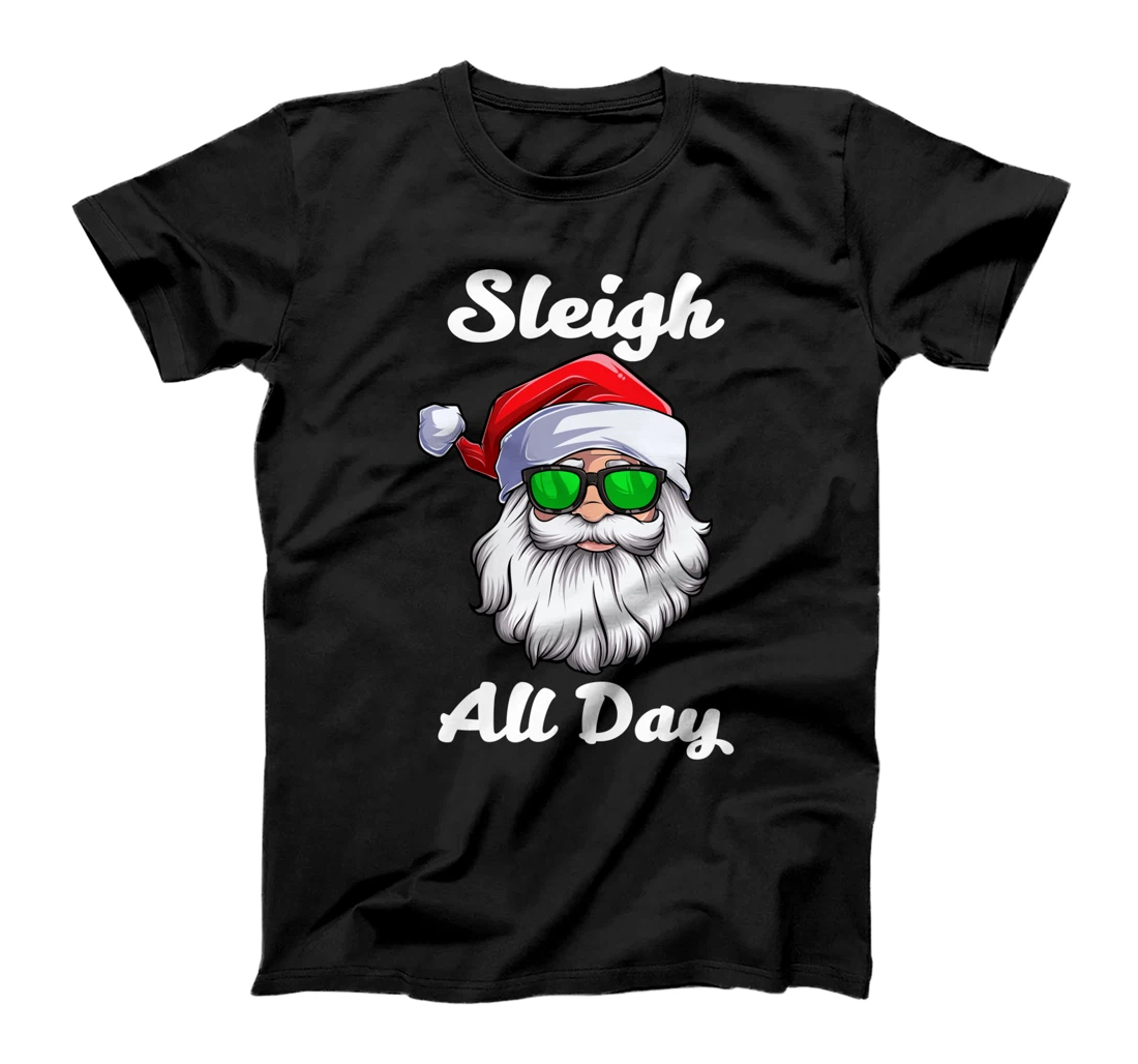 I Sleigh All Day Cool Christmas Illustration Graphic Designs T-Shirt