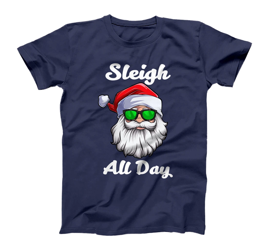 I Sleigh All Day Cool Christmas Illustration Graphic Designs T-Shirt