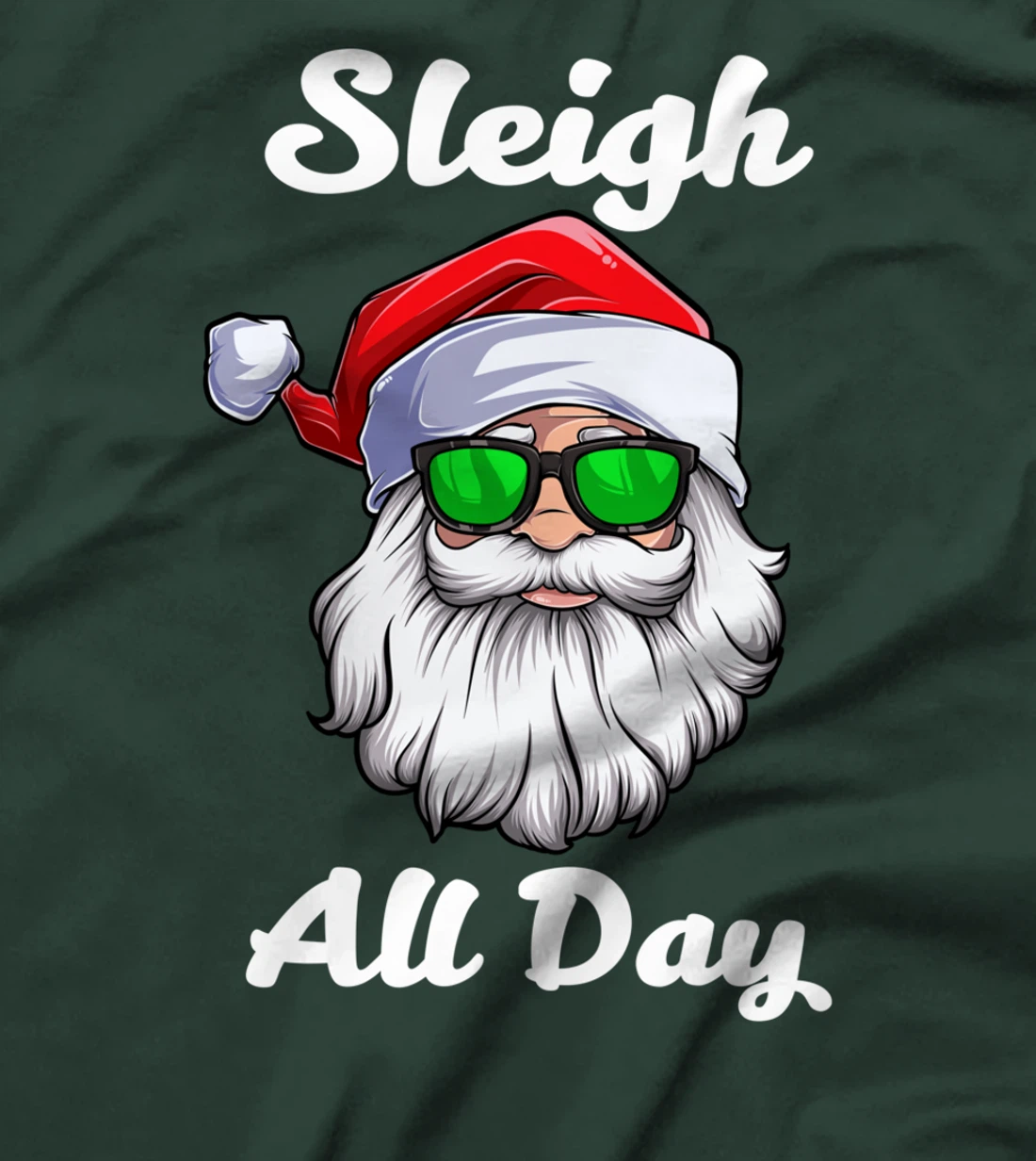 I Sleigh All Day Cool Christmas Illustration Graphic Designs T-Shirt