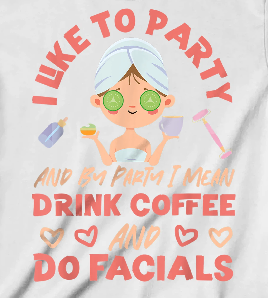 Cute Esthetician Skincare Beautician Coffee Skin Therapist I T-Shirt, Kid T-Shirt and Women T-Shirt