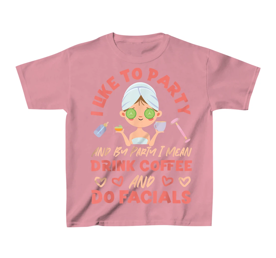 Cute Esthetician Skincare Beautician Coffee Skin Therapist I T-Shirt, Kid T-Shirt and Women T-Shirt