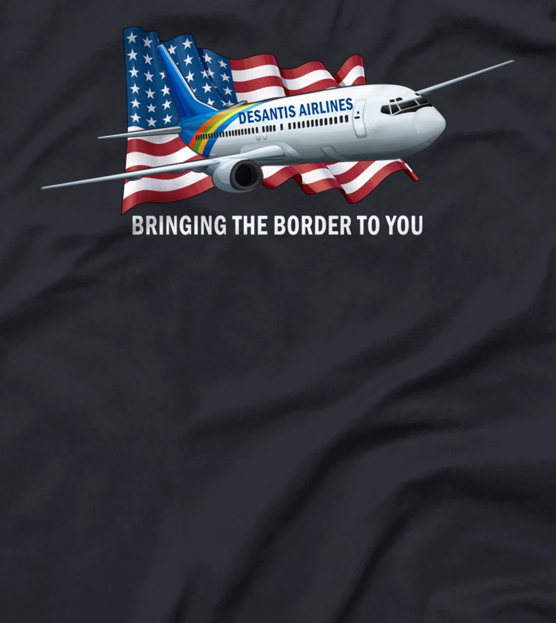 Desantis Airlines - Bringing The Border To You T-Shirt