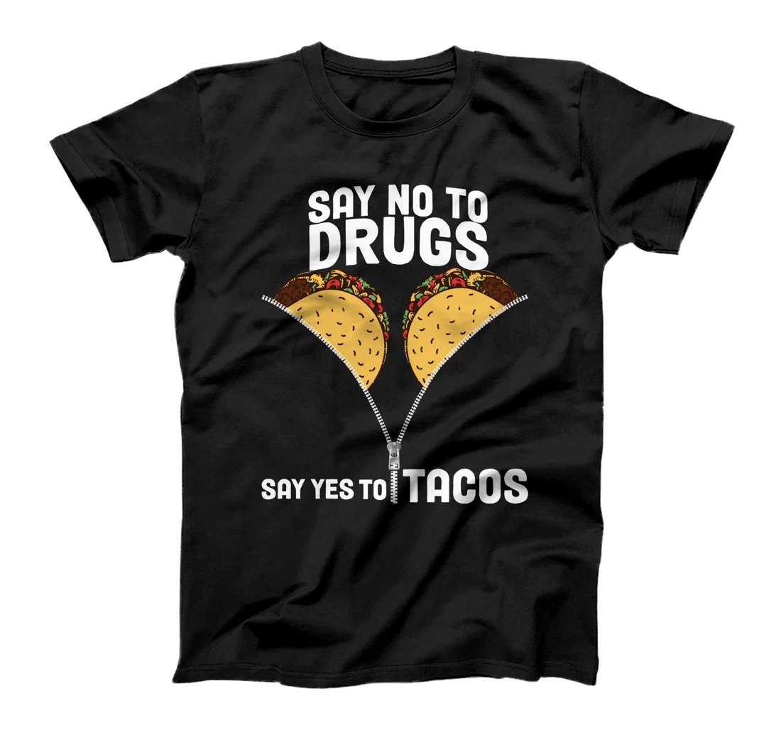 Red Ribbon Drug Awareness Say No To Dugs Say Yes To Tacos T-Shirt