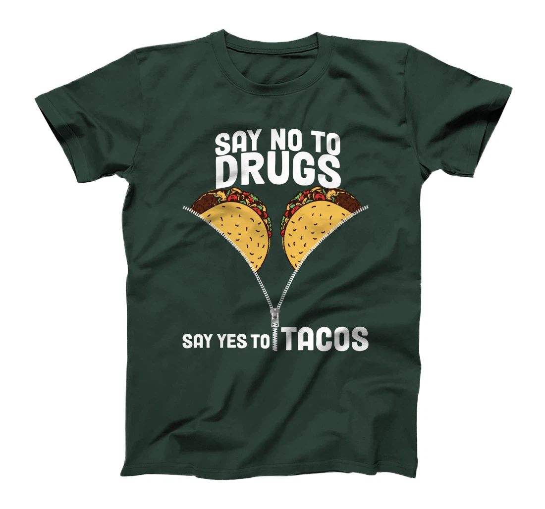 Red Ribbon Drug Awareness Say No To Dugs Say Yes To Tacos T-Shirt