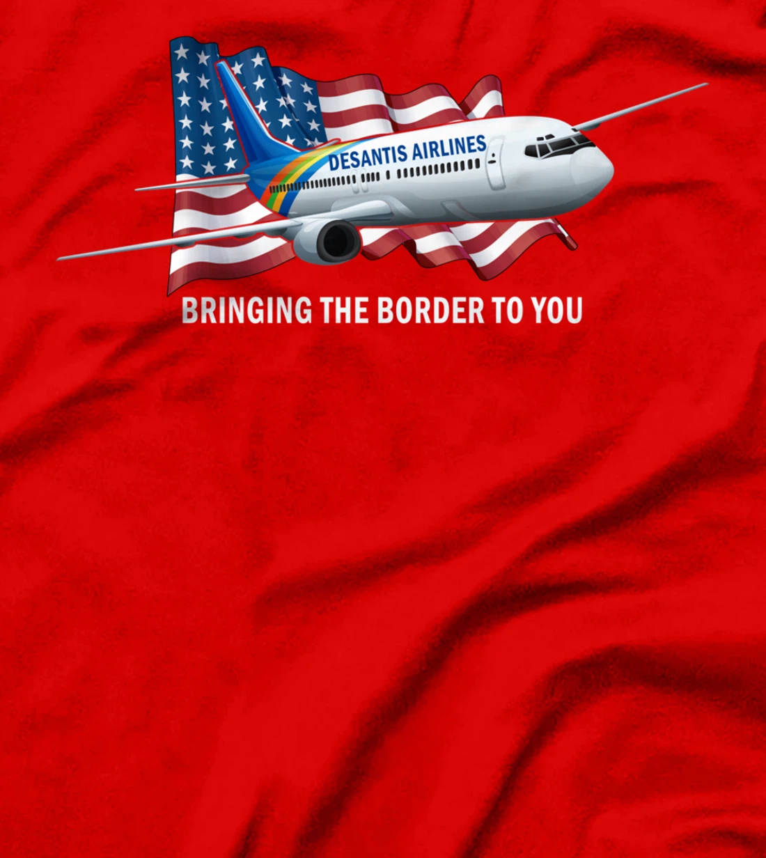Desantis Airlines - Bringing The Border To You T-Shirt