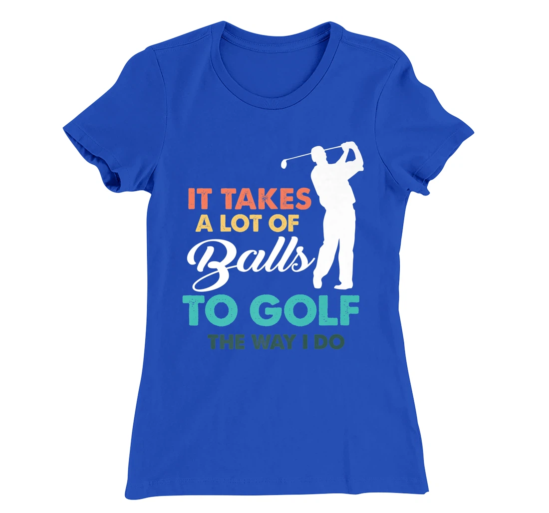 Golf Gag Fun Vintage Golfing Balls Pun Joke Golfer T-Shirt, Women T-Shirt