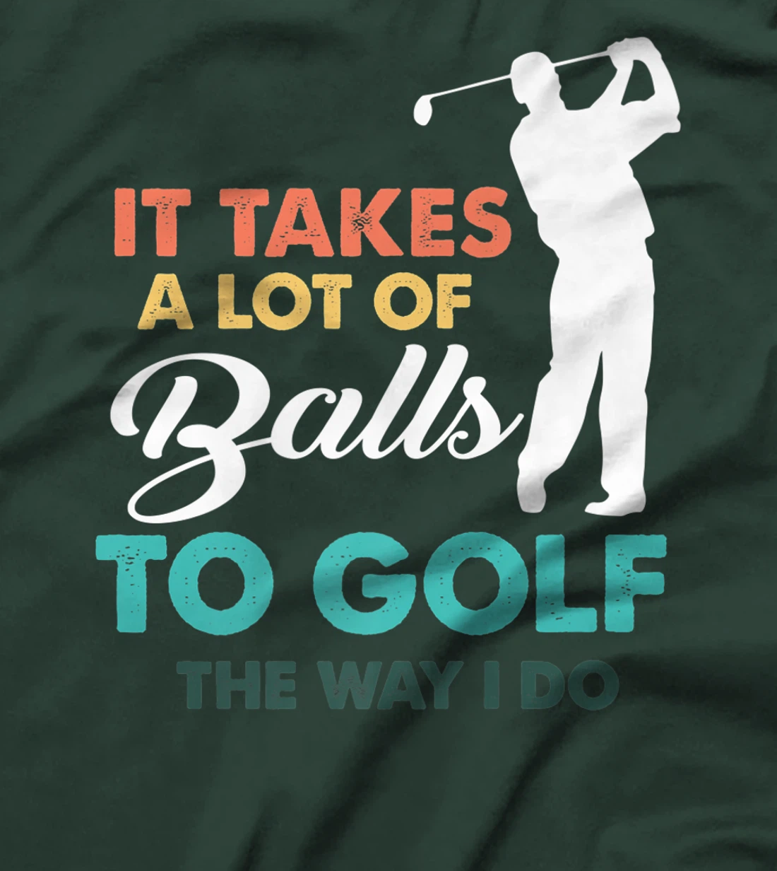 Golf Gag Fun Vintage Golfing Balls Pun Joke Golfer T-Shirt, Women T-Shirt