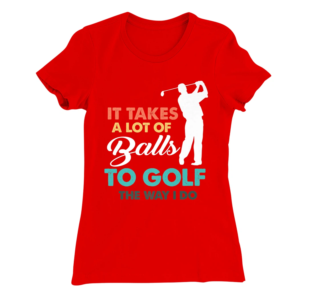 Golf Gag Fun Vintage Golfing Balls Pun Joke Golfer T-Shirt, Women T-Shirt