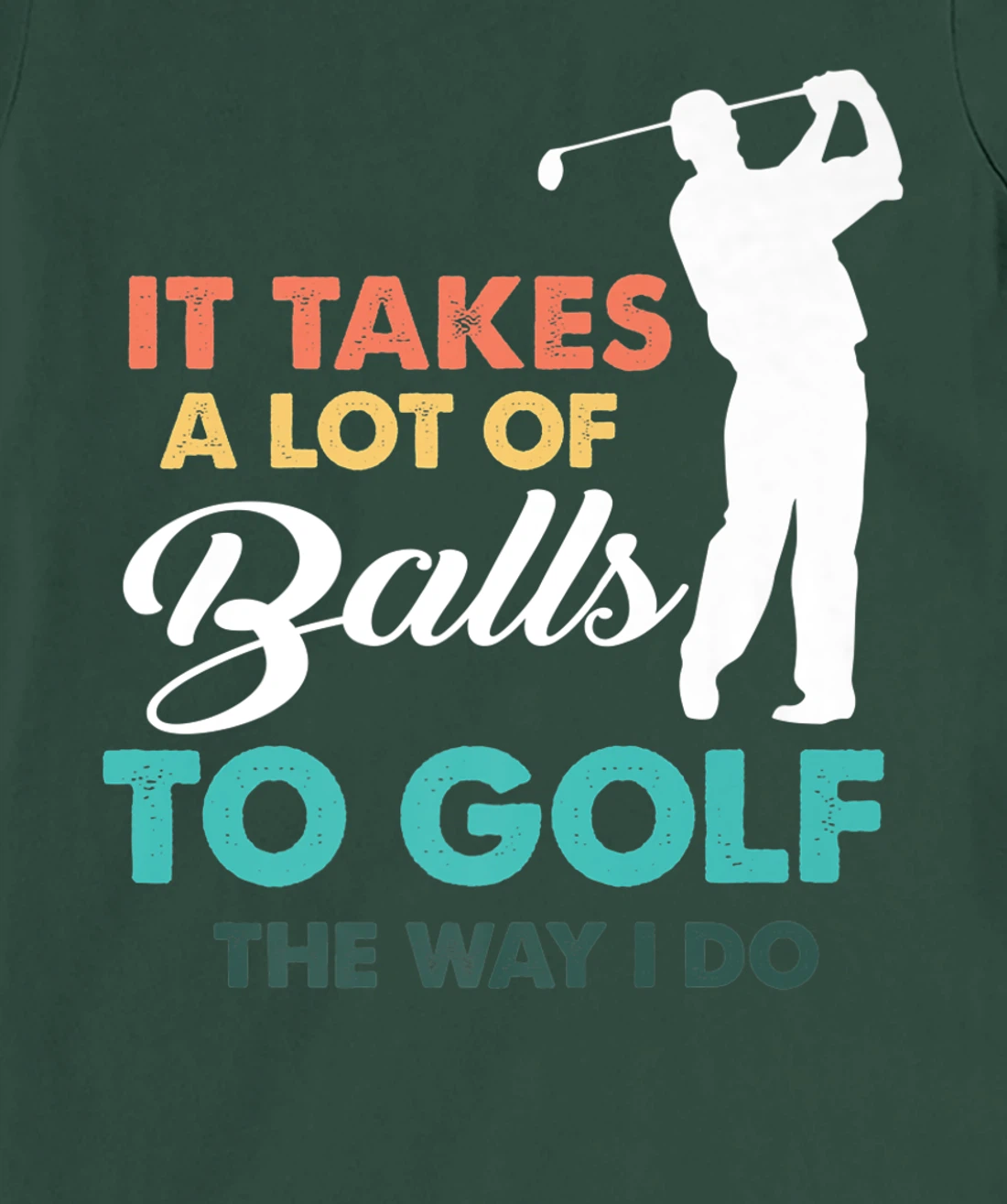 Golf Gag Fun Vintage Golfing Balls Pun Joke Golfer T-Shirt, Women T-Shirt