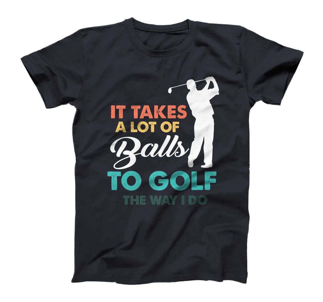 Golf Gag Fun Vintage Golfing Balls Pun Joke Golfer T-Shirt, Women T-Shirt