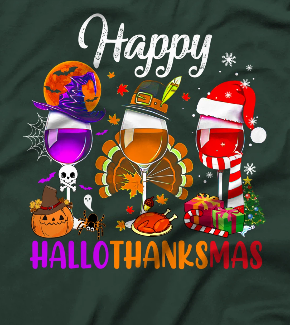 Happy Hallothanksmas Wine Glasses Witch Santa Hat Pumpkin T-Shirt