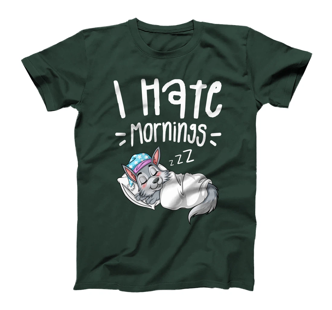 I Hate Mornings Sarcastic Sayings Sleeping Wolf T-Shirt