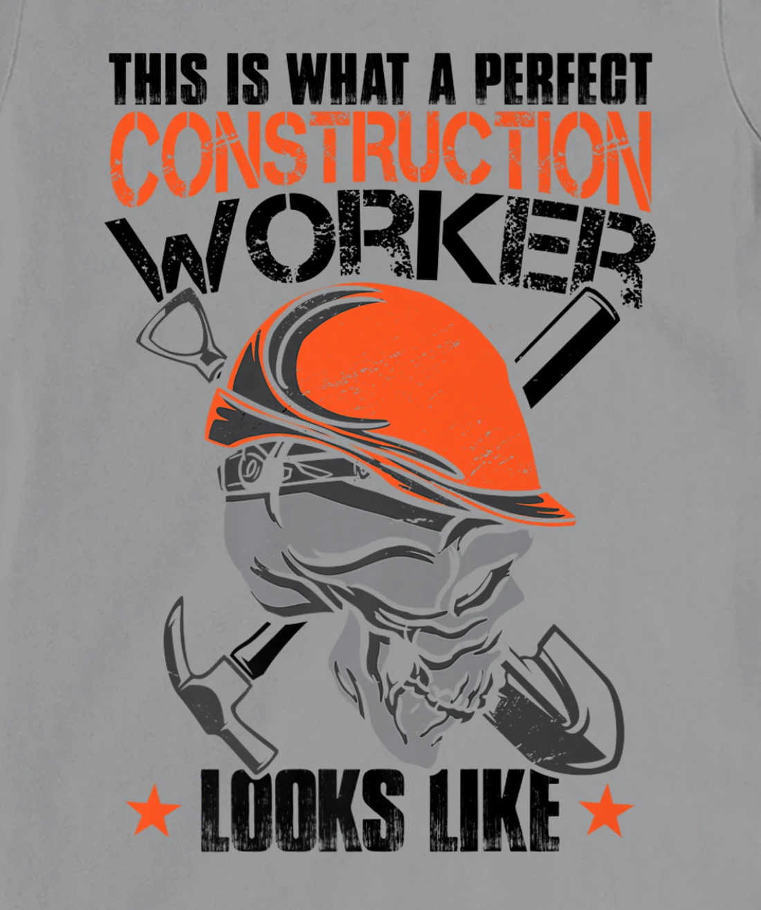 House Construction Worker Quote Funny T-Shirt, Kid T-Shirt and Women T-Shirt