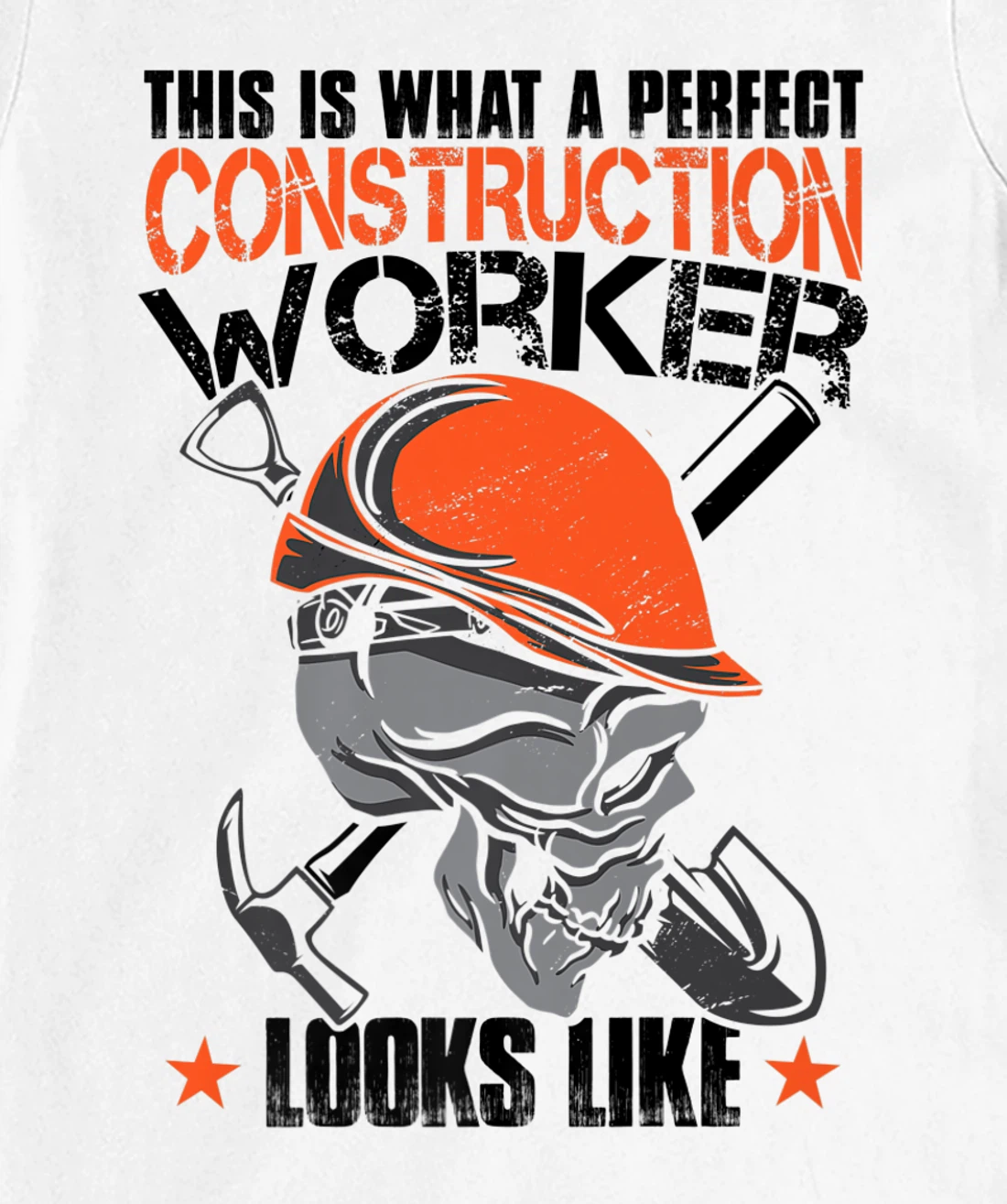 House Construction Worker Quote Funny T-Shirt, Kid T-Shirt and Women T-Shirt