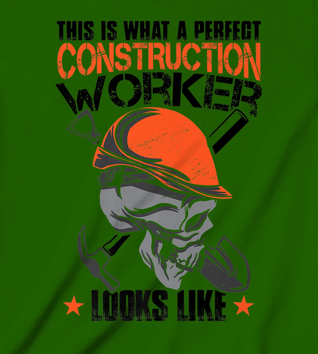 House Construction Worker Quote Funny T-Shirt, Kid T-Shirt and Women T-Shirt