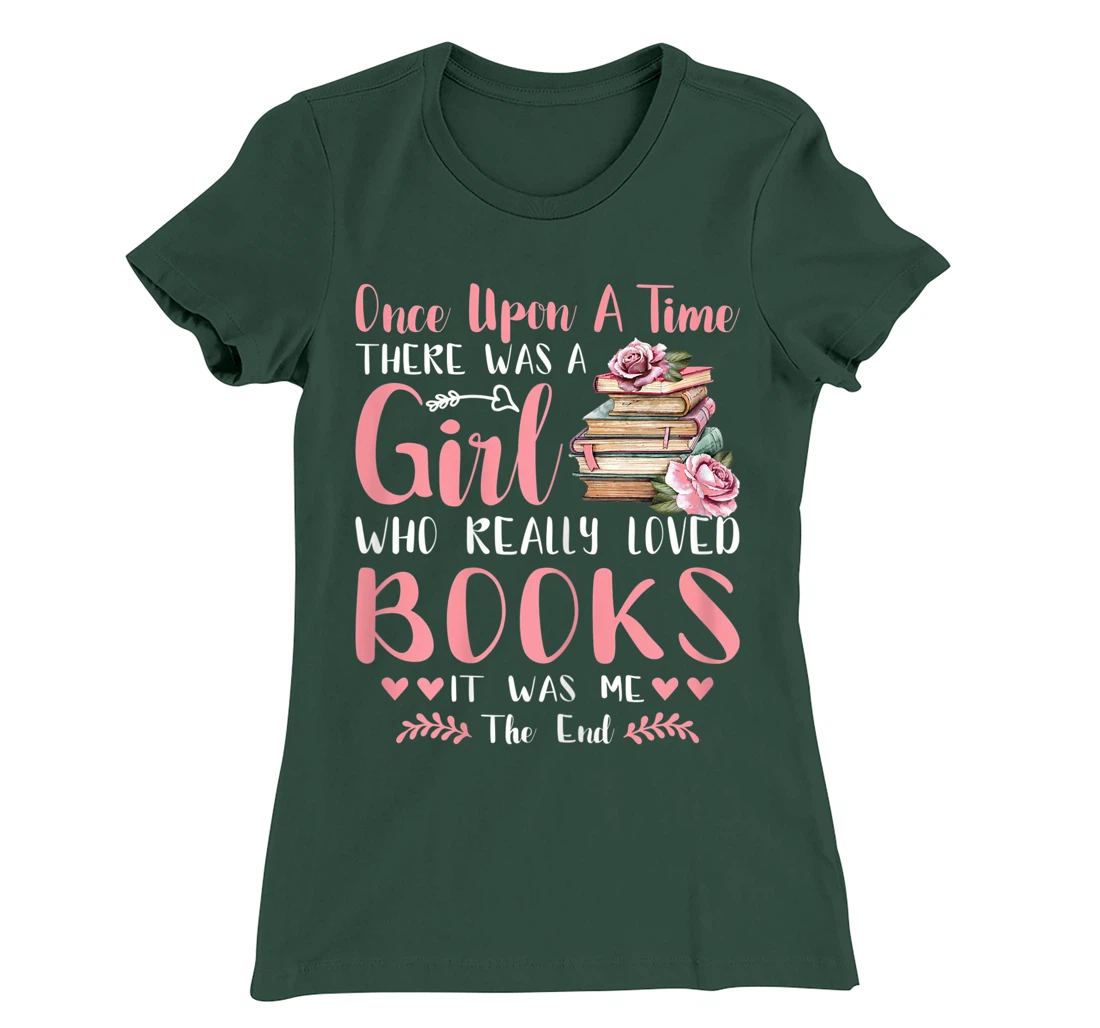 There Was A Girl Who Loved Books Reading Lover Girls Women T-Shirt, Women T-Shirt