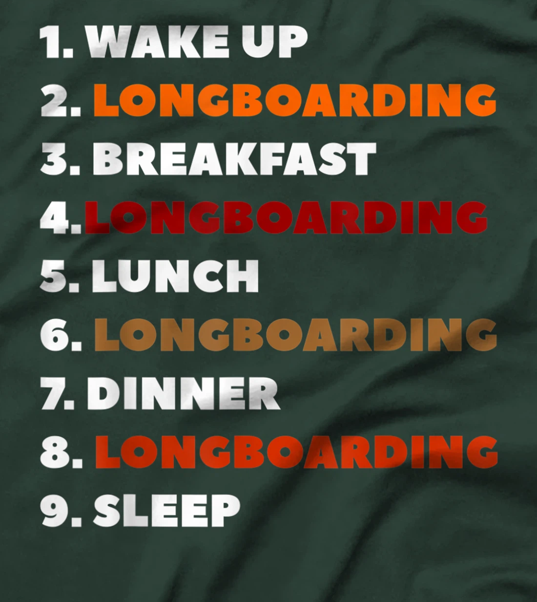 Wake Up Longboarding Longboard Longboarder T-Shirt, Women T-Shirt