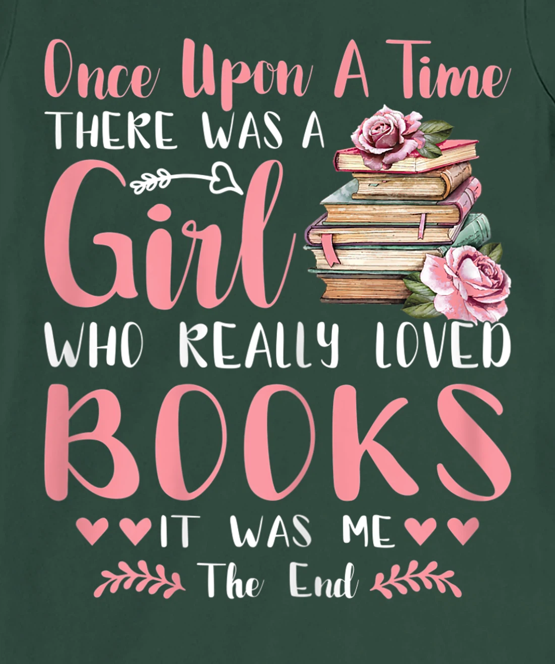 There Was A Girl Who Loved Books Reading Lover Girls Women T-Shirt, Women T-Shirt