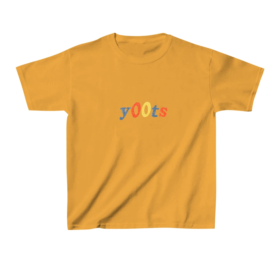 y00ts basic white T-Shirt, Kid T-Shirt and Women T-Shirt