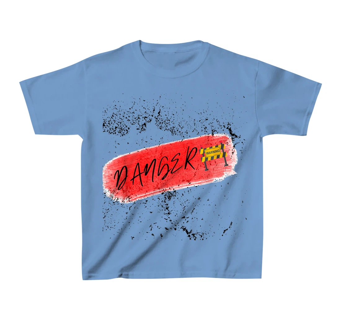 Danger Lovey weary T-Shirt, Kid T-Shirt and Women T-Shirt