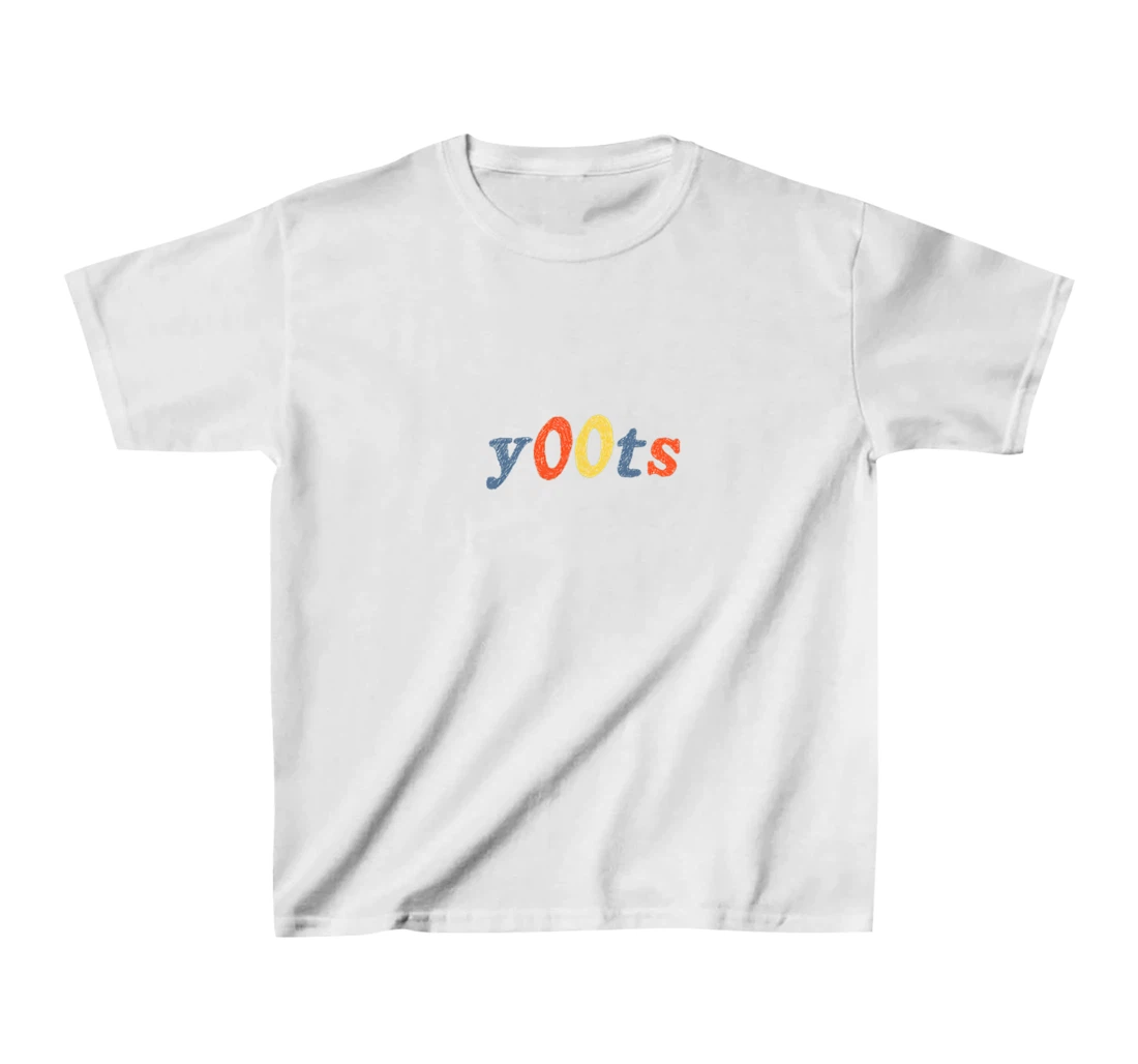 y00ts basic white T-Shirt, Kid T-Shirt and Women T-Shirt
