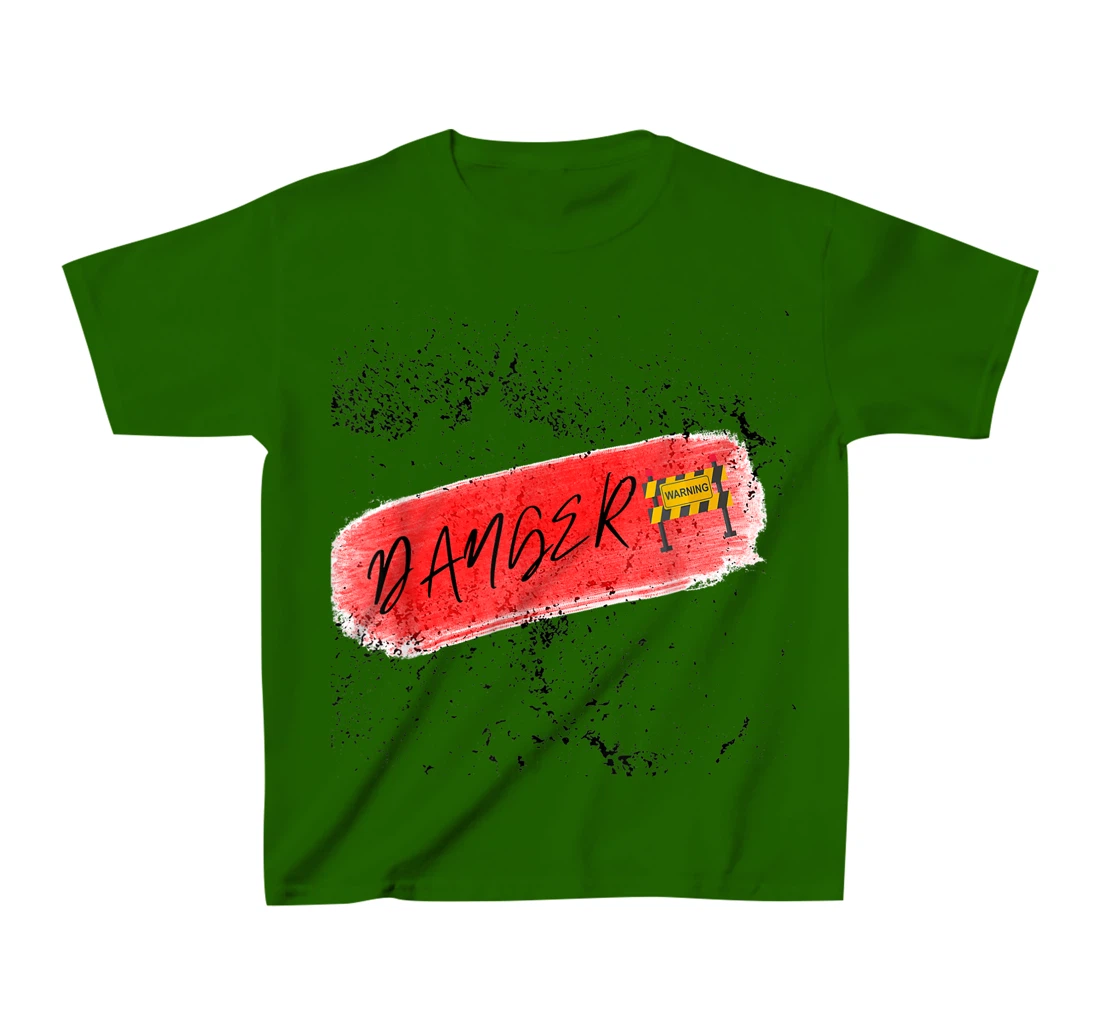 Danger Lovey weary T-Shirt, Kid T-Shirt and Women T-Shirt