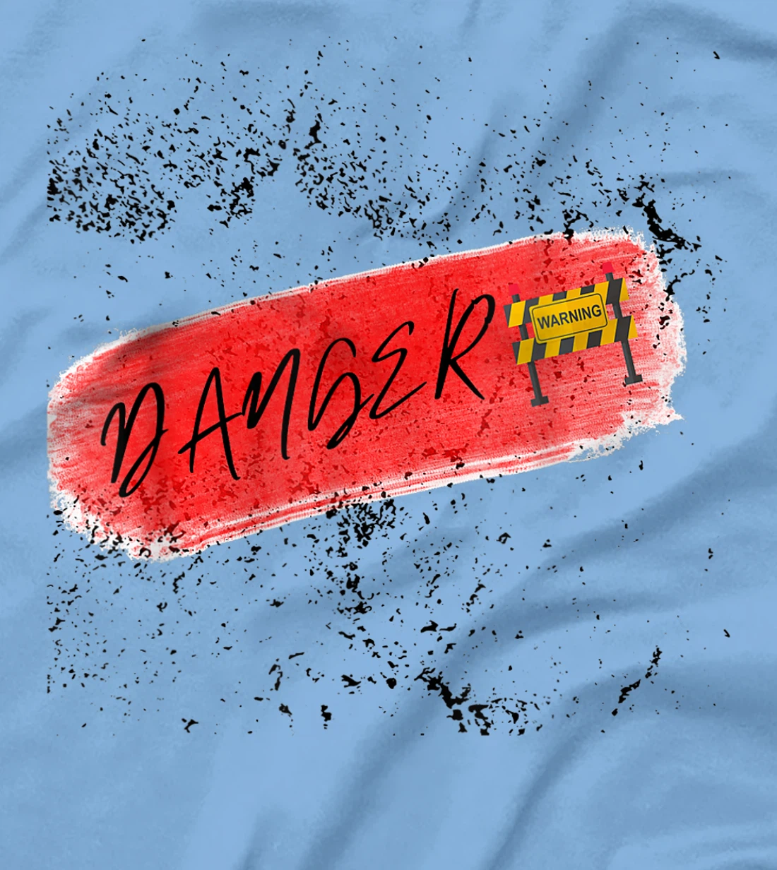 Danger Lovey weary T-Shirt, Kid T-Shirt and Women T-Shirt