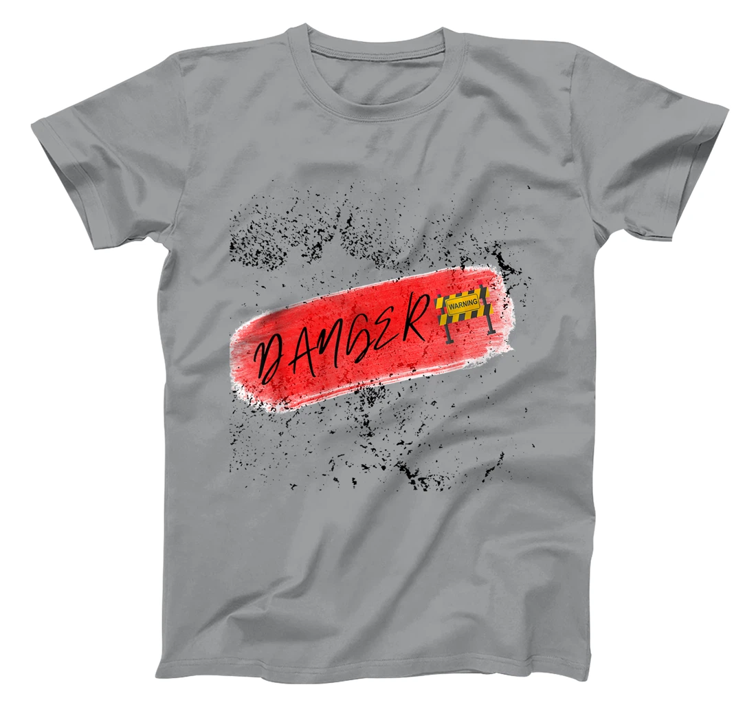 Danger Lovey weary T-Shirt, Kid T-Shirt and Women T-Shirt