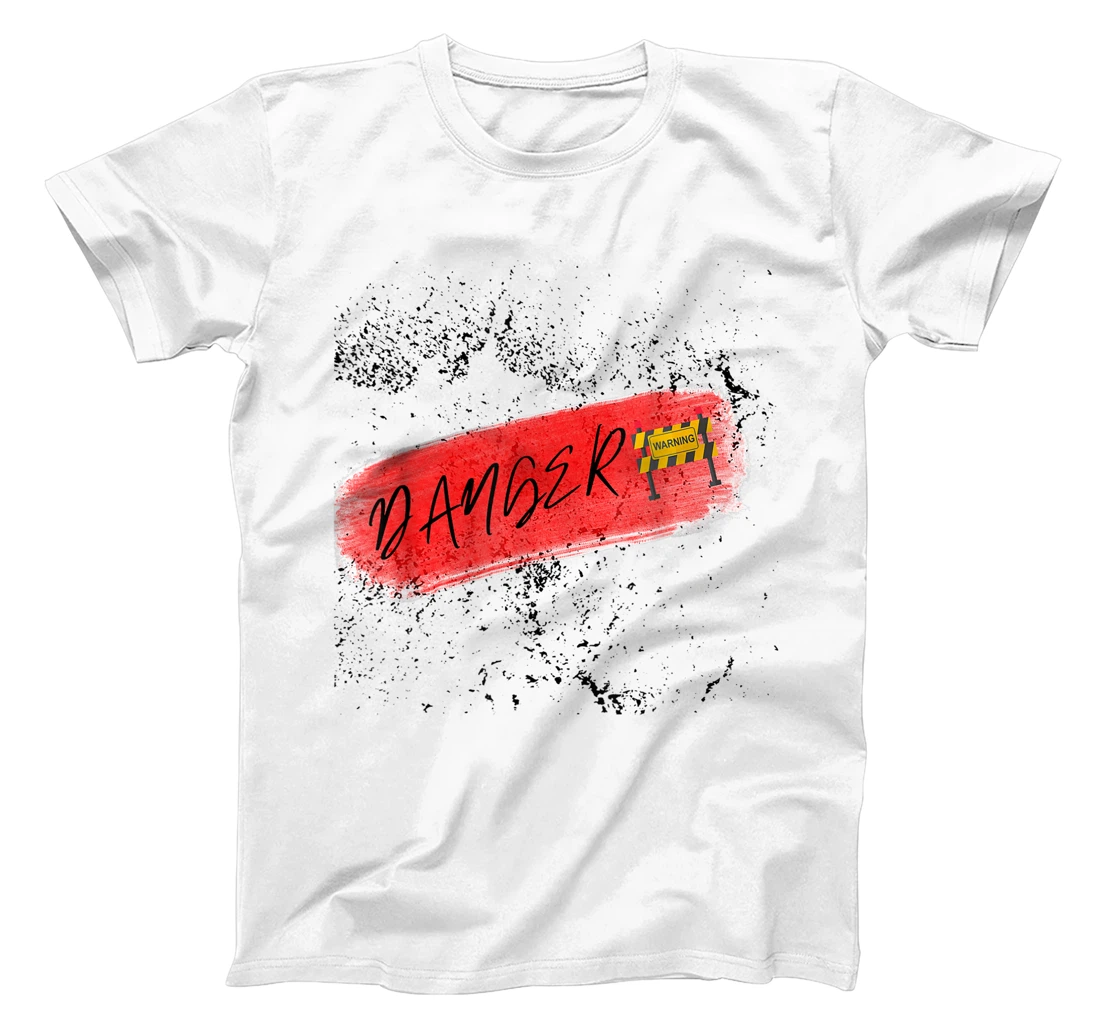 Danger Lovey weary T-Shirt, Kid T-Shirt and Women T-Shirt
