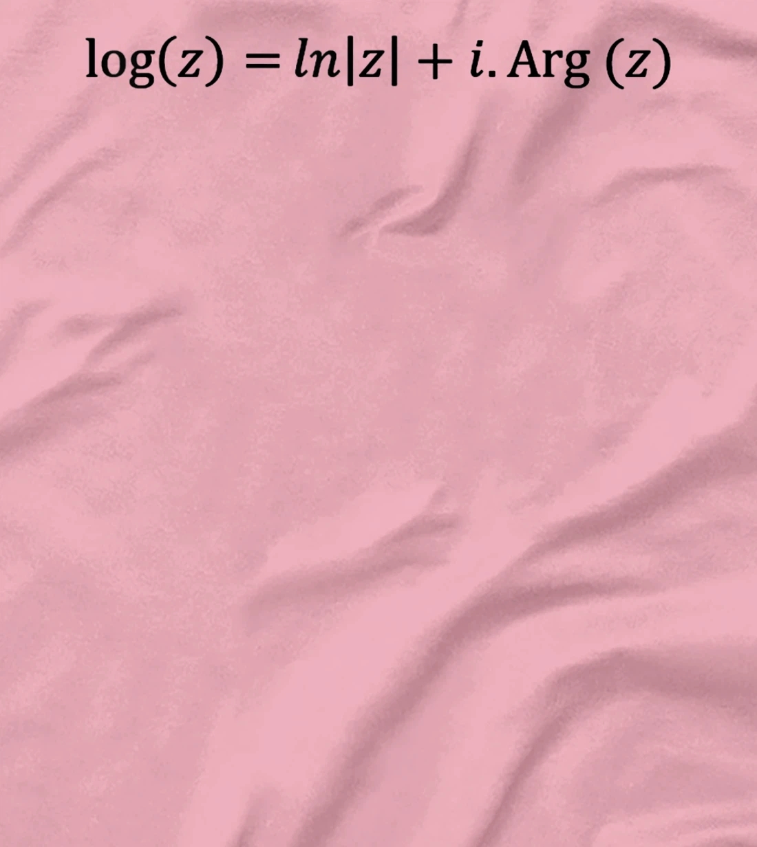 complex logarithm definition, complex analysis and math T-Shirt, Kid T-Shirt and Women T-Shirt