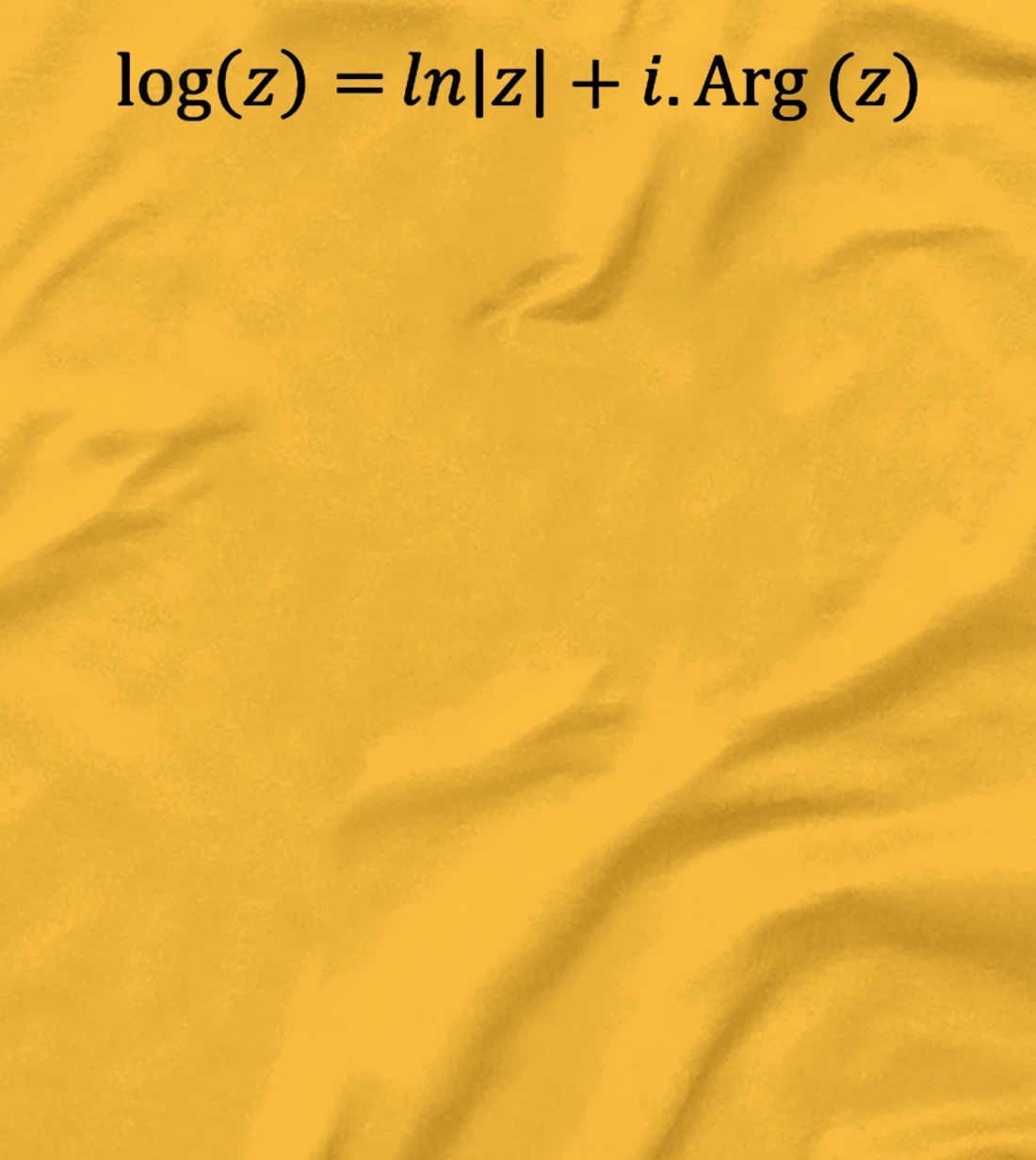 complex logarithm definition, complex analysis and math T-Shirt, Kid T-Shirt and Women T-Shirt