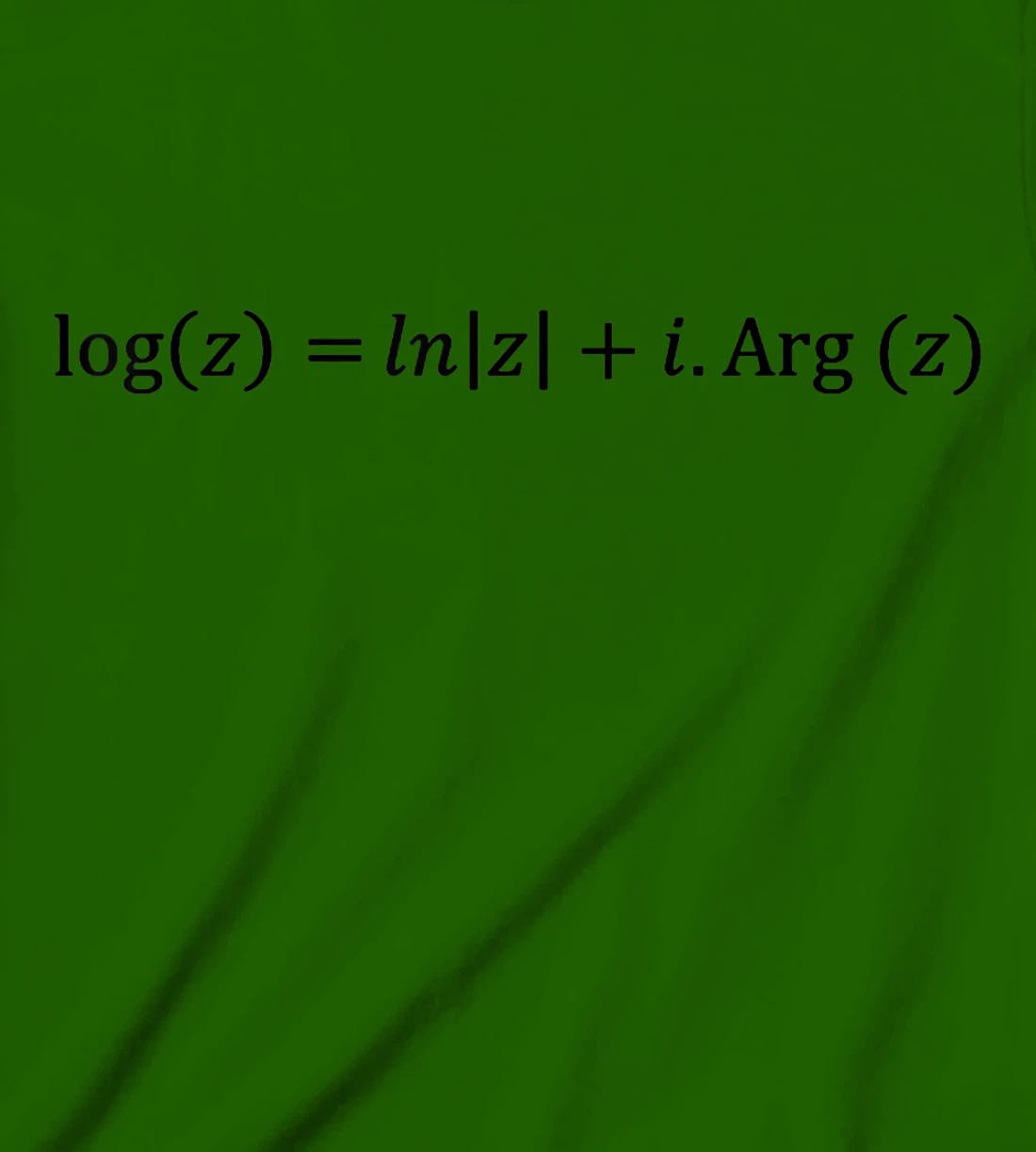 complex logarithm definition, complex analysis and math T-Shirt, Kid T-Shirt and Women T-Shirt